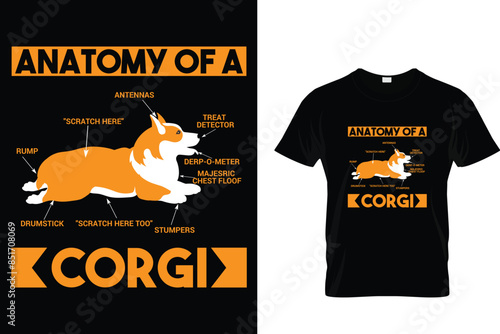 Anatomy of a antennas "scratch here" treat detector rump derp-o-meter majestric - Corgi T-Shirt Design