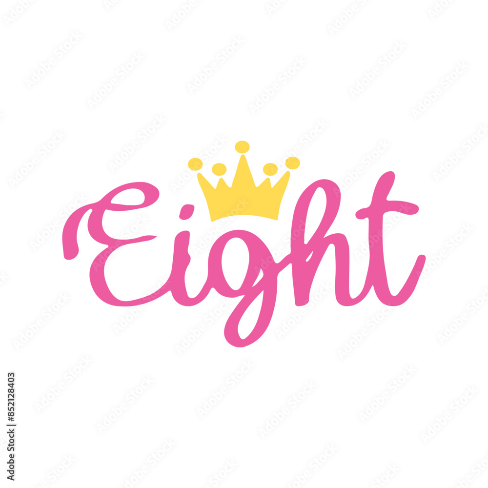 Eighth Birthday Girl svg, 8th Birthday svg, Eight Birthday svg, Princess Crown, Digital download, cut files, png, Cricut Cameo Silhouette Eighth Birthday Girl svg, 8th Birthday svg, Eight Birthday svg, Princess Crown, Digital download, cut files, png, Cricut Cameo Silhouette