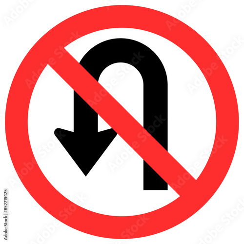 No U-Turn road sign