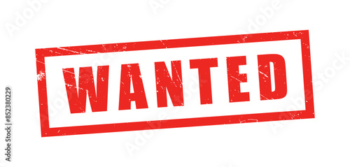 Wanted word red ink stamp vector. Criminal case. Work job hire offer sign.