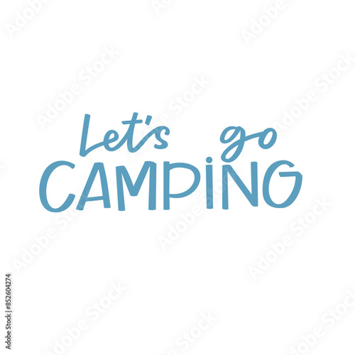 Let's go camping