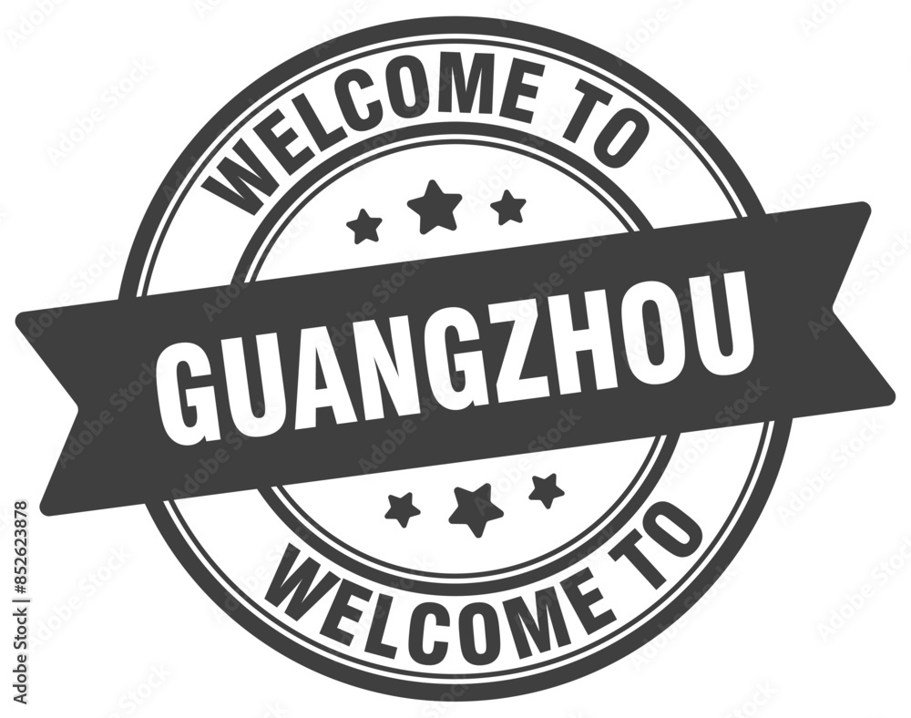 Welcome to Guangzhou stamp. Guangzhou round sign Welcome to Guangzhou stamp. Guangzhou round sign