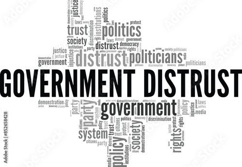 Government Distrust word cloud conceptual design isolated on white background.