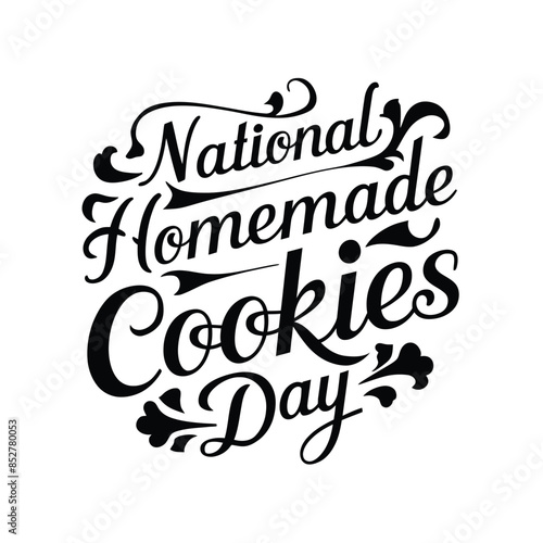 Elegant Script Typography for National Homemade Cookies Day