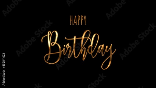happy birthday animation handwritten in golden letter. a good way to give a celebration. 4K background