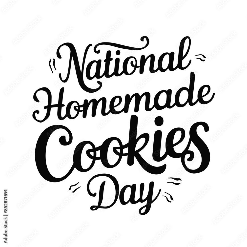 Whimsical Script Typography for National Homemade Cookies Day Whimsical Script Typography for National Homemade Cookies Day