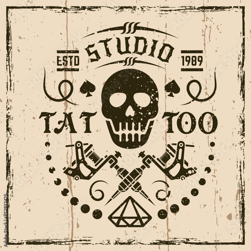 Tattoo studio vector emblem in vintage style on background with grunge textures