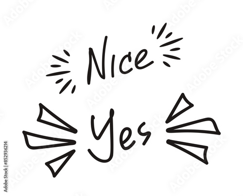 Hand Drawn Doodle Positive Words Nice And Yes Creatively Illustrated With Playful Symbols And Accents