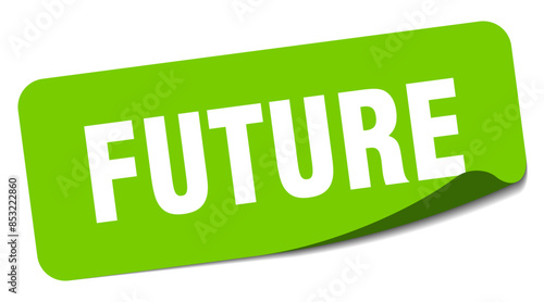 future sticker. future label