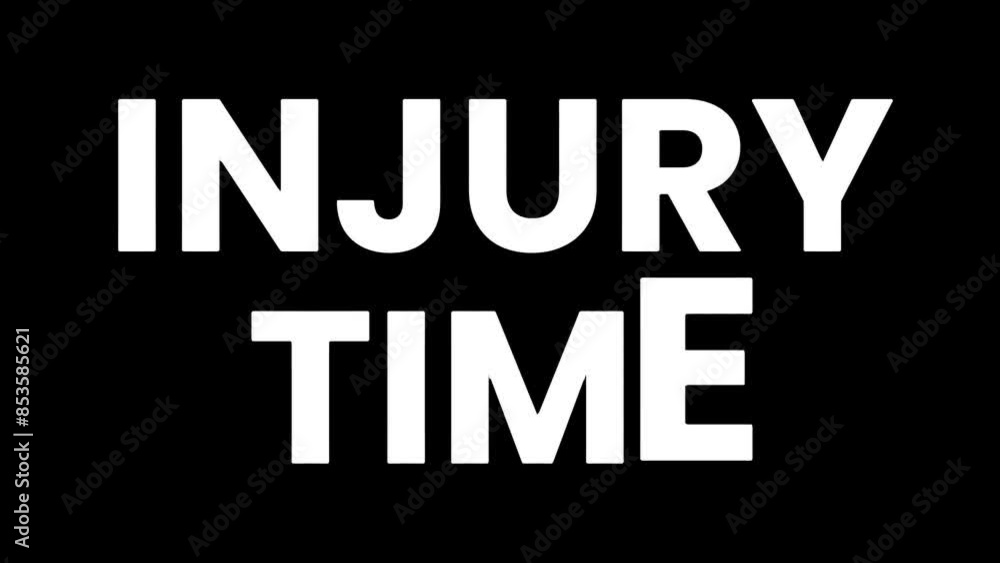 INJURY TIME - collection of animated notification texts for football matches on a black background INJURY TIME - collection of animated notification texts for football matches on a black background