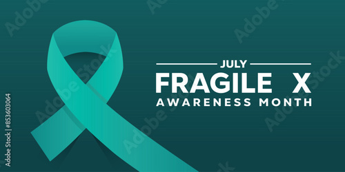 July is Fragile X Awareness Month. Great for cards, banners, posters, social media and more. Dark green background.