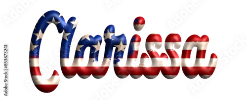 clarissa - Bandiera degli Stati Uniti - nome proprio - scrittura tubolare effetto tridimensionale - Grafica vettoriale - Parola auguri, banner, biglietti, stampe, cricut, silhouette, sublimazione
