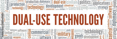Dual-Use Technology word cloud conceptual design isolated on white background.