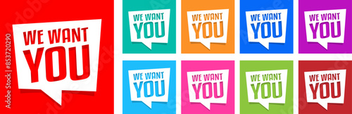 We want you