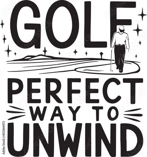 Golf Perfect Way to Unwind Vector