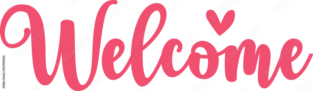 Welcome typography design on plain white transparent isolated background for sign, card, shirt, hoodie, sweatshirt, apparel, tag, mug, icon, poster or badge Welcome typography design on plain white transparent isolated background for sign, card, shirt, hoodie, sweatshirt, apparel, tag, mug, icon, poster or badge