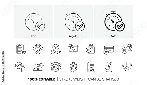 Accepted document, right choice, interviewed. Approve line icons set. Quality check, protection, checklist icons. Guarantee document, accepted card, approve verification. Flight confirmed. Vector