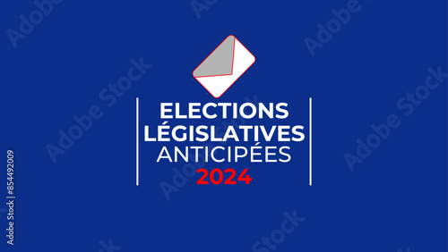 Elections législatives anticipées 2024. symbolizing active participation in EU elections. European vote vector illustration