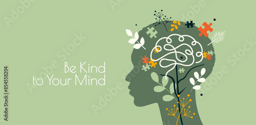 Be Kind to Your Mind. Mental Health concept. Modern design.