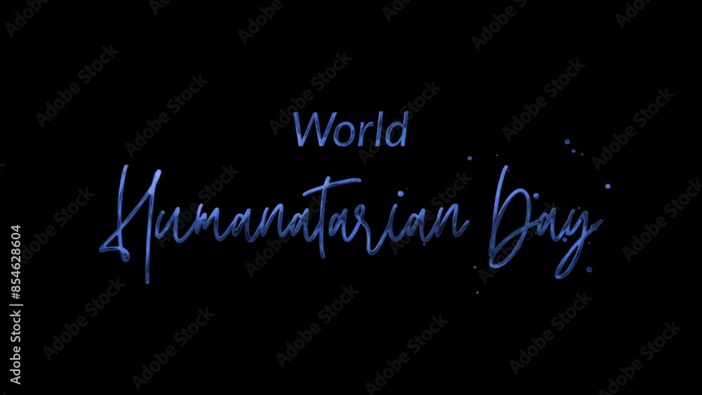 Elegant 4K World Humanitarian Day text animation with blue ink droplets forming flowing calligraphy. Glowing effect, transparent background, perfect for awareness campaigns.
Elegant 4K World Humanitarian Day text animation with blue ink droplets forming flowing calligraphy. Glowing effect, transparent background, perfect for awareness campaigns.