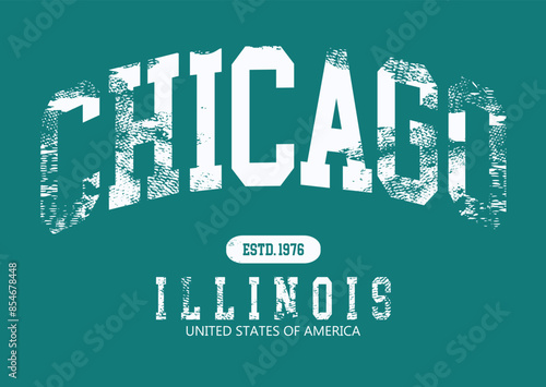 grunge illinois Chicago College Academy printing,Vintage typography college varsity Chicago state slogan print for tee t shirt or sweatshirt, eps