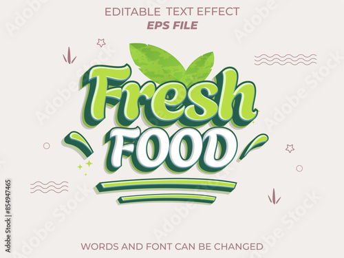 fresh food text effect, font editable, typography, 3d text for food industry. vector template