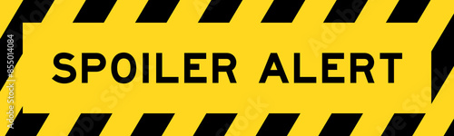 Yellow and black color with line striped label banner with word spoiler alert