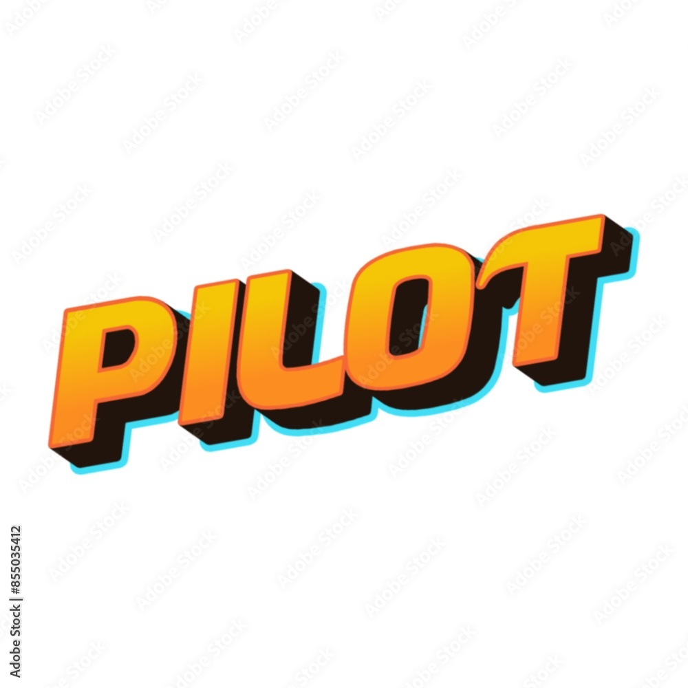 3D Pilot text poster art 3D Pilot text poster art