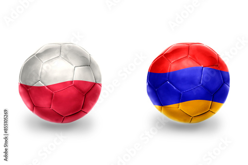 football balls with national flags of armenia and poland ,soccer teams. on the white background.