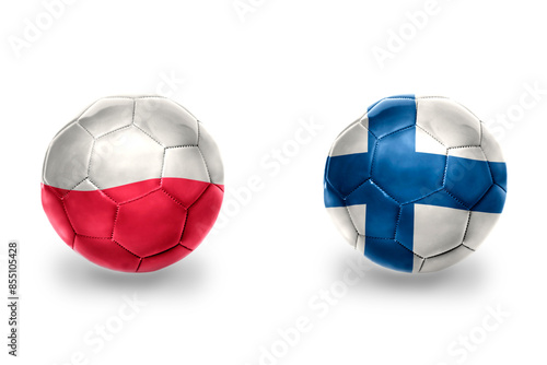 football balls with national flags of finland and poland ,soccer teams. on the white background.
