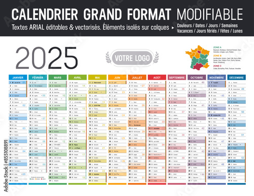 Calendrier Français 2025 modifiable, grand format France, éléments isolés sur calques, textes en Arial, éditables et vectorisés. photo