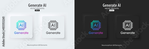 Set of Generative AI in black and white neumorphism style. Generate AI buttons. Machine learning concept. AI enters by command prompt to generate ideas. UI UX design, Vector illustration.