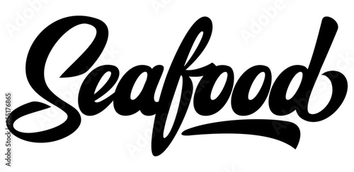 Advertising inscription for seafood label. Monochrome vector template