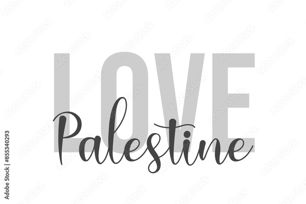 Love Palestine lettering typography on tone of grey color. Positive quote, happiness expression, motivational and inspirational saying. Greeting card, sticker, poster. Love Palestine lettering typography on tone of grey color. Positive quote, happiness expression, motivational and inspirational saying. Greeting card, sticker, poster.
