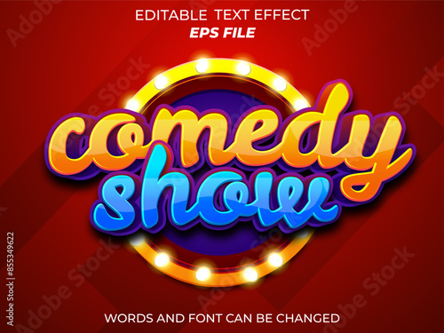 comedy show text effect, font editable, typography, 3d text. vector template