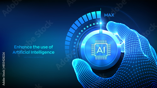AI. Artificial intelligence. Increase the use of artificial intelligence and automation technology. Neural networks. Wireframe hand turning a test knob to the maximum position. Vector illustration.