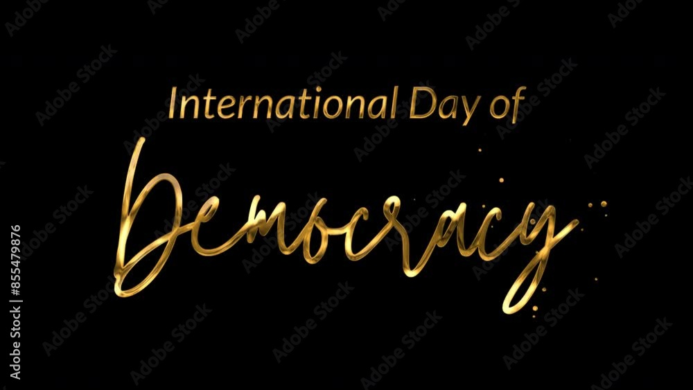 Elegant 4K International Day of Democracy text animation with gold ink droplets forming flowing calligraphy. Glowing effect, transparent background, perfect for awareness events.
Elegant 4K International Day of Democracy text animation with gold ink droplets forming flowing calligraphy. Glowing effect, transparent background, perfect for awareness events.