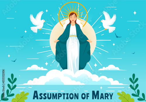 Assumption of Mary Christian Vector Illustration Featuring the Feast of the Blessed Virgin with Doves and Angels in Heaven in a Flat Background