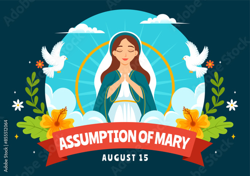 Assumption of Mary Christian Vector Illustration Featuring the Feast of the Blessed Virgin with Doves and Angels in Heaven in a Flat Background