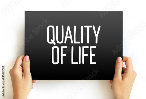 Bild auf Leinwand Quality of life - individual's perception of their position in life in the conte