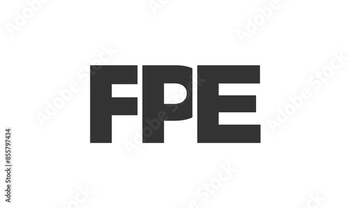 FPE logo design template with strong and modern bold text. Initial based vector logotype featuring simple and minimal typography. Trendy company identity.