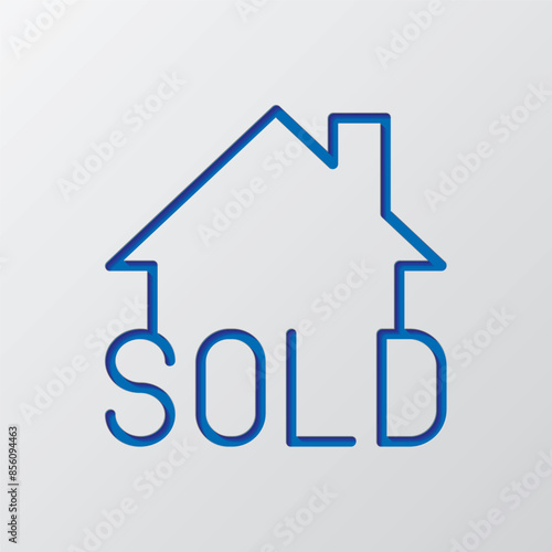 Sold, house simple icon vector. Flat design. Paper cut design. Cutted blue symbol with shadow. Gray background