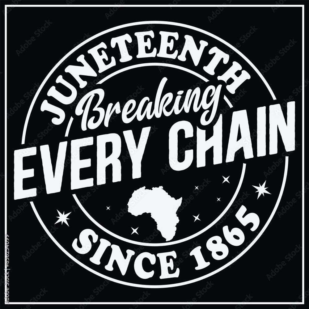 Black Freedom Day Juneteenth Breaking Every Chain Since 1865 T-Shirt,Black History t-shirt design,African American,Juneteenth Black Freedom Day Juneteenth Breaking Every Chain Since 1865 T-Shirt,Black History t-shirt design,African American,Juneteenth