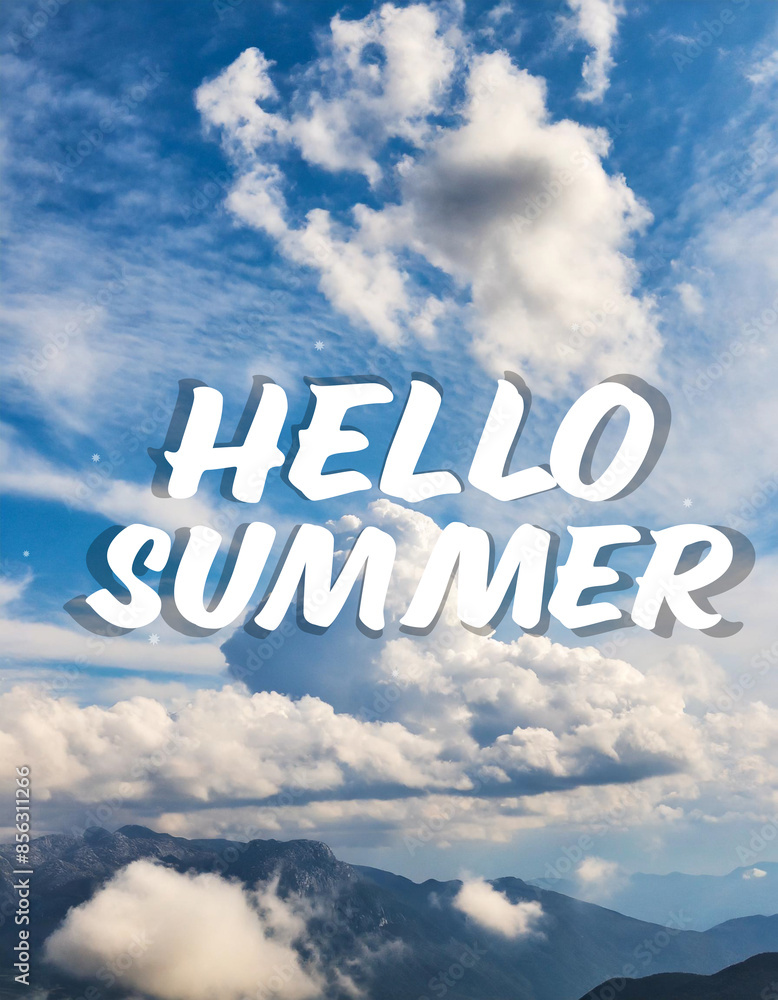 Welcome Summer concept with text on blue sky and white clouds background Welcome Summer concept with text on blue sky and white clouds background