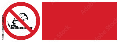 iso prohibition safety signs v2 no kite surfing your custom message here landscape size 1/2 a4,a3,a2,a1