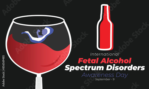 International fetal alcohol spectrum disorders awareness day. background, banner, card, poster, template. Vector illustration.