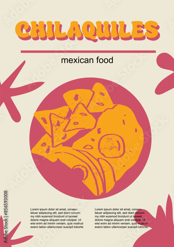 Mexican food set vector illustration. Engraved chilaquiles bundle of traditional dishes, homemade and restaurant dinner dishes and sauces cooking in cuisine of Mexico