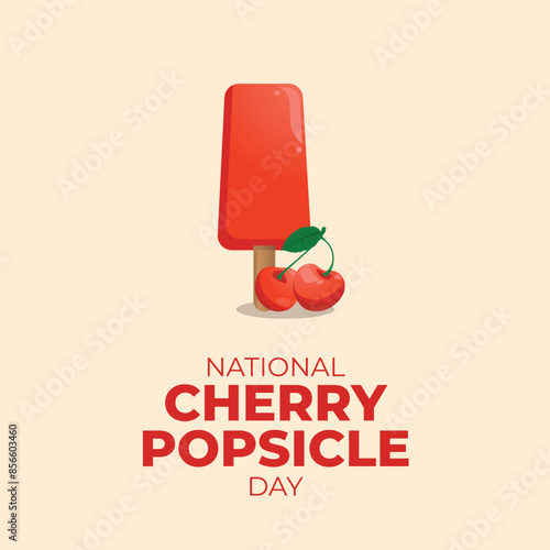 vector graphic of National Cherry Popsicle Day ideal for National Cherry Popsicle Day celebration.