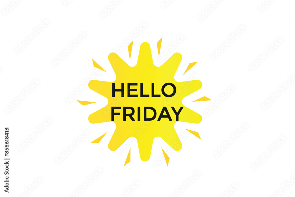 website, hello friday offer, button, learn, stay, tuned, level, sign, speech, bubble banner, modern, symbol, click. website, hello friday offer, button, learn, stay, tuned, level, sign, speech, bubble banner, modern, symbol, click.