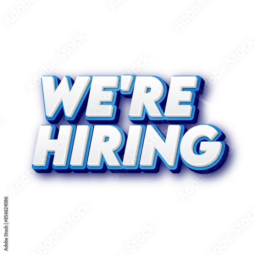 3d We're hiring text poster art